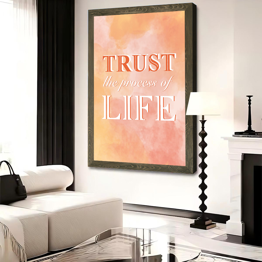 Trust the Process of Life Quot - Luxury Lifestyle Picture 评论和价格